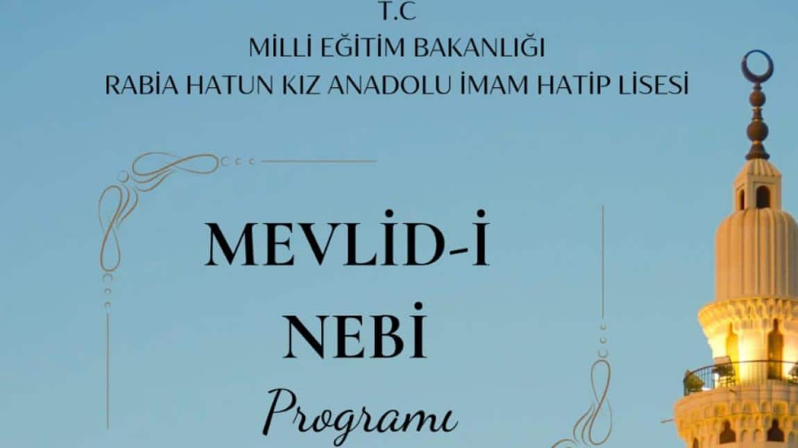 Okulumuzda Mevlid-i Nebi programı düzenlendi.