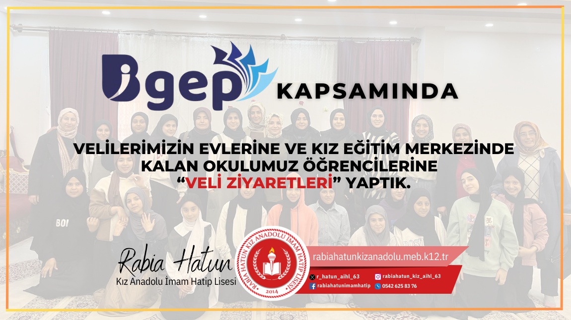 BİGEP Kapsamında Veli Ziyaretlerimiz Gerçekleşti