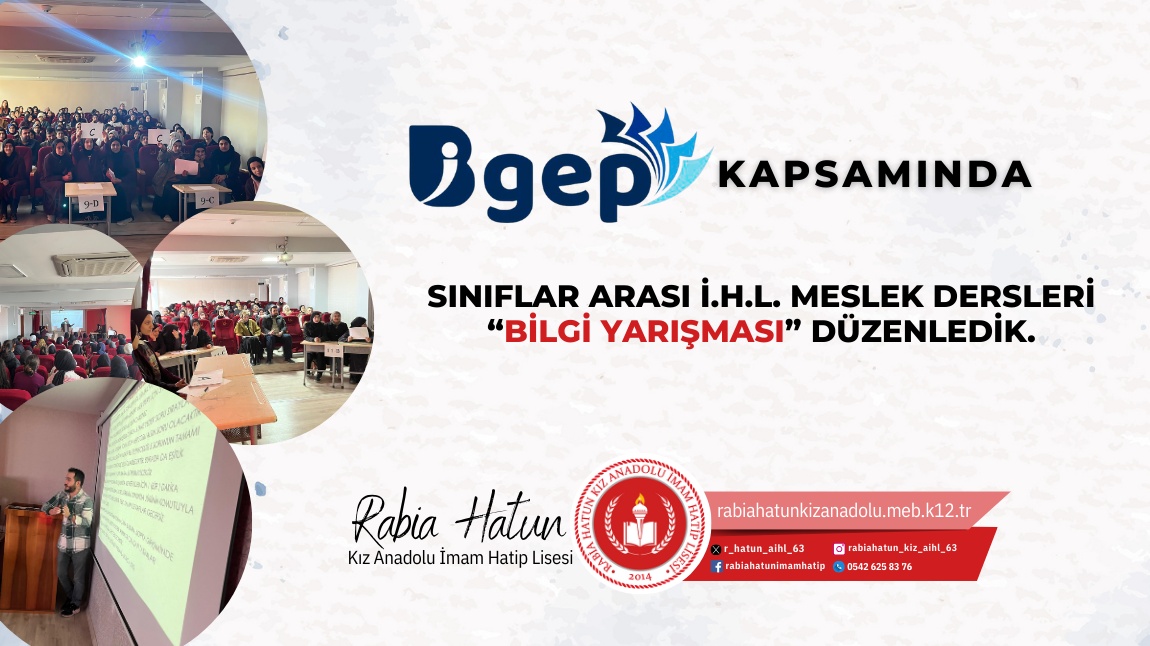 Bigep Kapsamında İHL Meslek Dersleri Bilgi Yarışmasıyla Başarıya Yolculuk